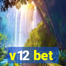 v12 bet